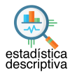 ESTADÍSTICA DESCRIPTIVA
